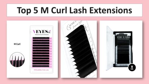 5 Best M Curl Lash Extensions